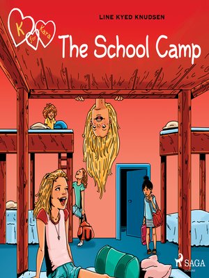 cover image of K for Kara 9--The School Camp